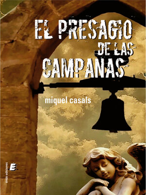 cover image of El presagio de las campanas